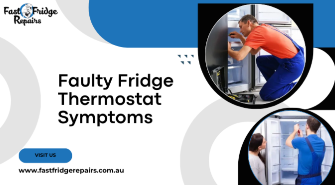 5 Indications Your Refrigerator Thermostat is Malfunctioning