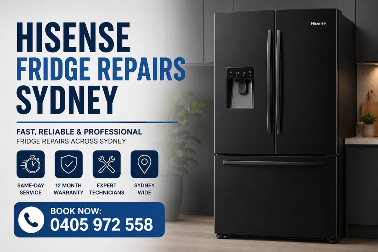 Hisense Fridge Repairs Near Me Sydney